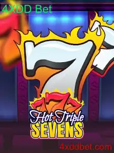 Descubra a Emoção de HotTripleSevens com 4XDD Bet