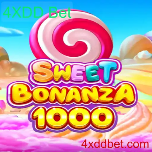 Descubra o Fascinante Mundo de SweetBonanza1000 e o 4XDD Bet